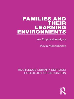 cover image of Families and their Learning Environments
